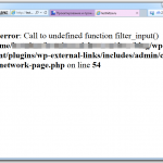 Wordpress: Call to undefined function filter_input()